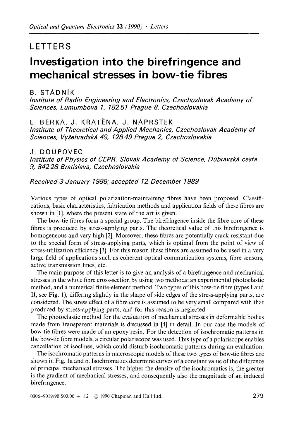 Investigation into the birefringence and mechanical stresses in bow-tie fibres by Unknown