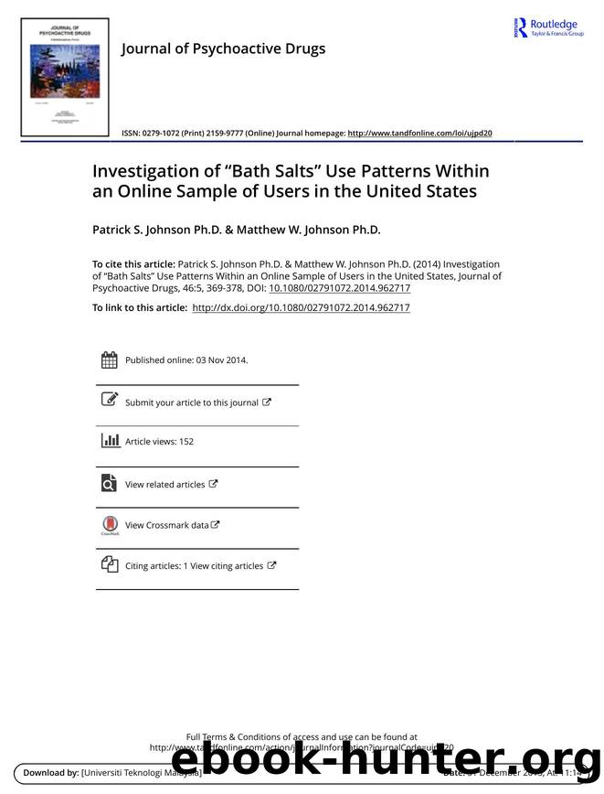 Investigation of âBath Saltsâ Use Patterns Within an Online Sample of Users in the United States by Patrick S. Johnson