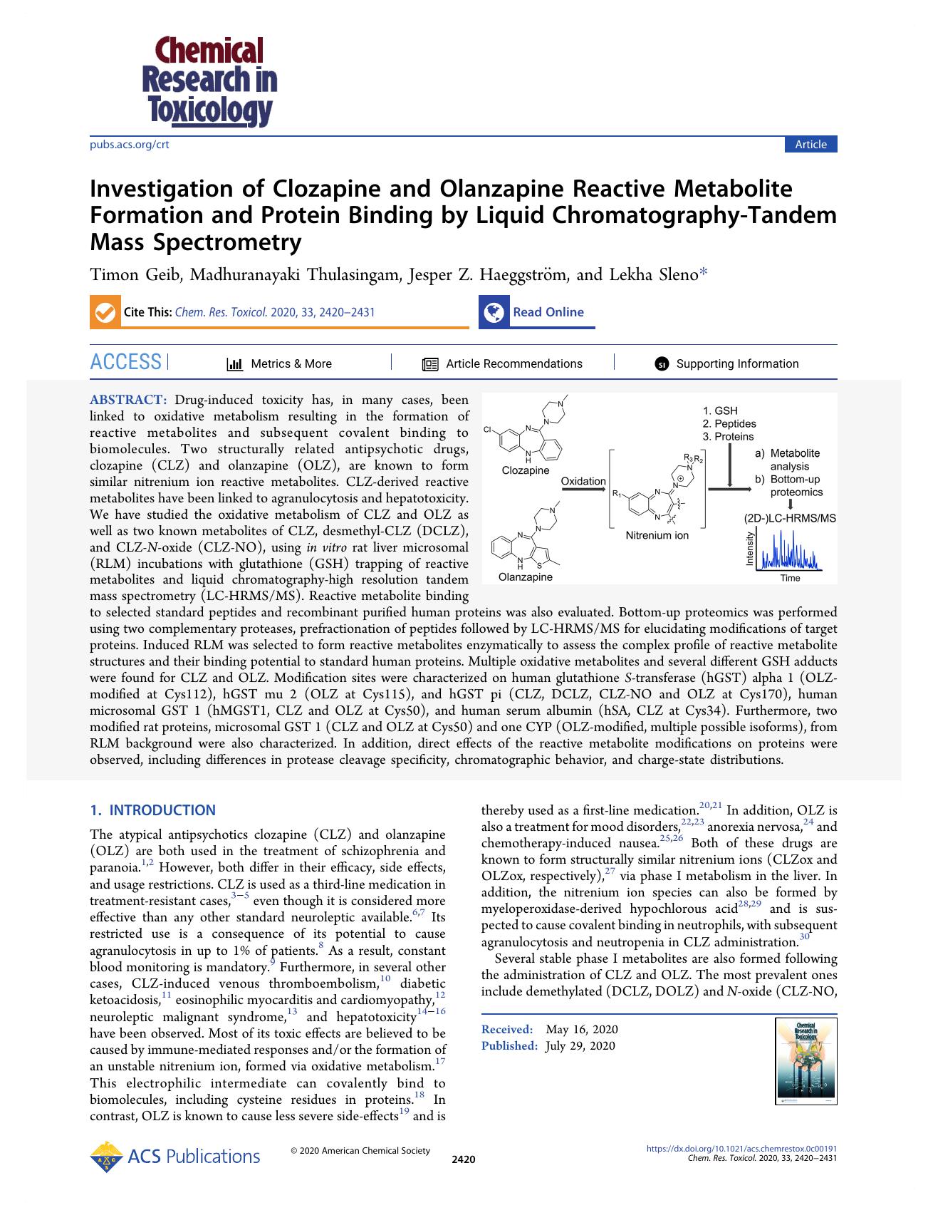 Investigation of Clozapine and Olanzapine Reactive Metabolite Formation and Protein Binding by Liquid Chromatography-Tandem Mass Spectrometry by Timon Geib Madhuranayaki Thulasingam Jesper Z. Haeggström and Lekha Sleno