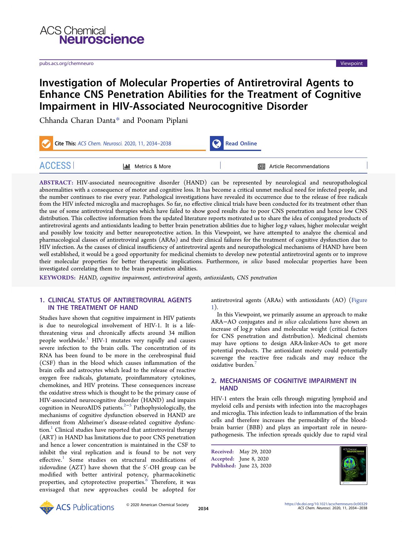 Investigation of Molecular Properties of Antiretroviral Agents to Enhance CNS Penetration Abilities for the Treatment of Cognitive Impairment in HIV-Associated Neurocognitive Disorder by Chhanda Charan Danta and Poonam Piplani