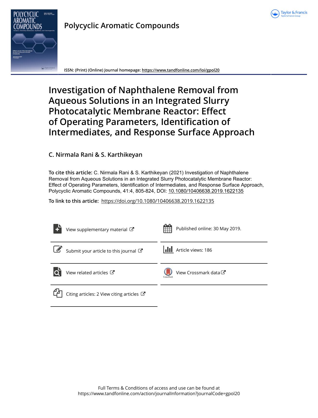 Investigation of Naphthalene Removal from Aqueous Solutions in an Integrated Slurry Photocatalytic Membrane Reactor: Effect of Operating Parameters, Identification of Intermediates by Rani C. Nirmala & Karthikeyan S