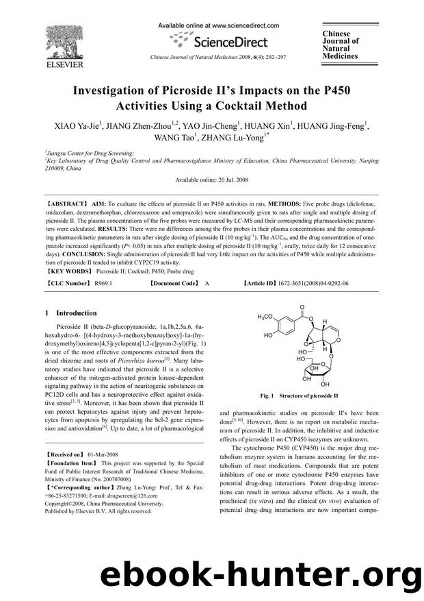 Investigation of Picroside II's Impacts on the P450 Activities Using a Cocktail Method by XIAO; Ya-Jie JIANG; Zhen-Zhou YAO; Jin-Cheng HUANG; Xin HUANG; Jing-Feng WANG; Tao ZHANG
