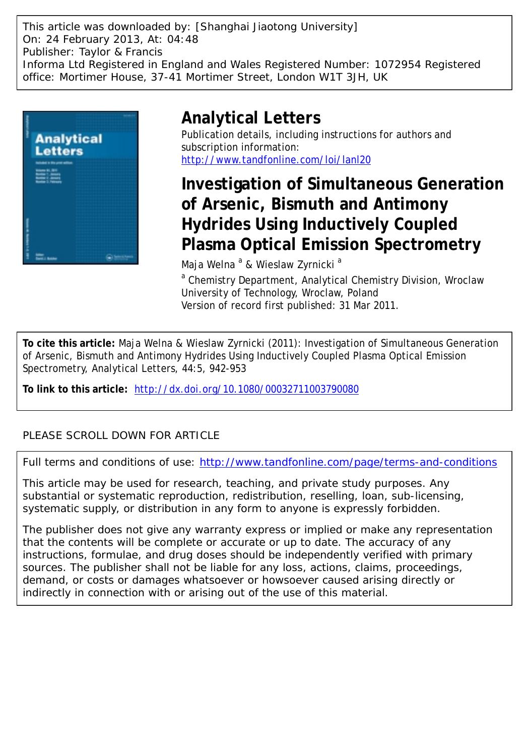 Investigation of Simultaneous Generation of Arsenic, Bismuth and Antimony Hydrides Using Inductively Coupled Plasma Optical Emission Spectrometry by Maja Welna & Wieslaw Zyrnicki