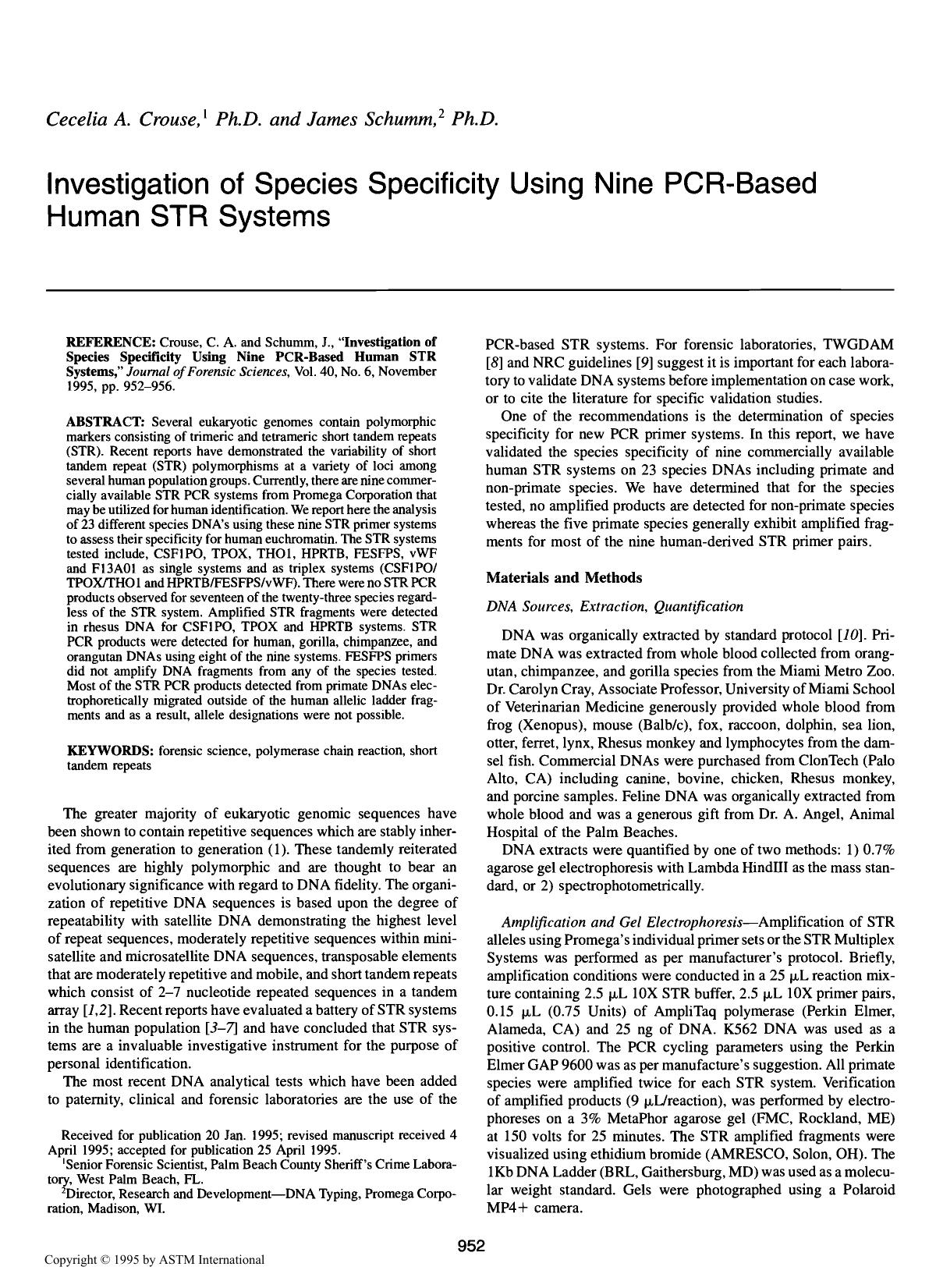 Investigation of Species Specificity Using Nine PCR-Based Human STR Systems by Crouse CA Schumm J