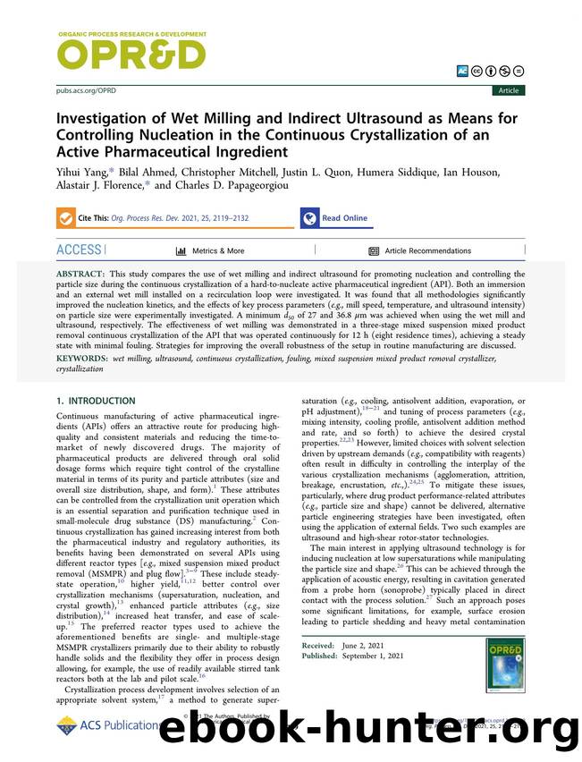 Investigation of Wet Milling and Indirect Ultrasound as Means for Controlling Nucleation in the Continuous Crystallization of an Active Pharmaceutical Ingredient by unknow