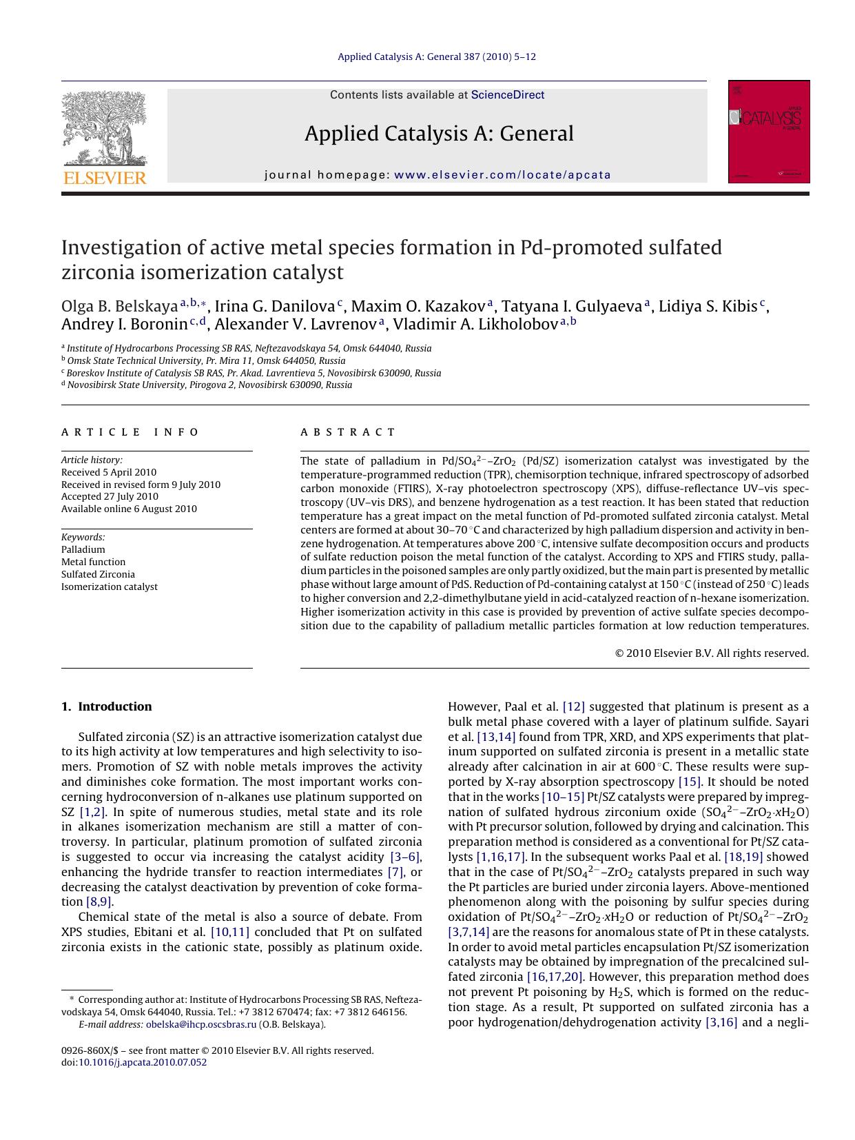 Investigation of active metal species formation in Pd-promoted sulfated zirconia isomerization catalyst by Olga B. Belskaya
