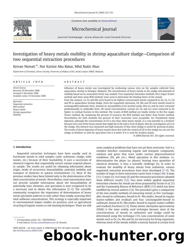 Investigation of heavy metals mobility in shrimp aquaculture sludgeâComparison of two sequential extraction procedures by Keivan Nemati; Nor Kartini Abu Bakar; Mhd Radzi Abas