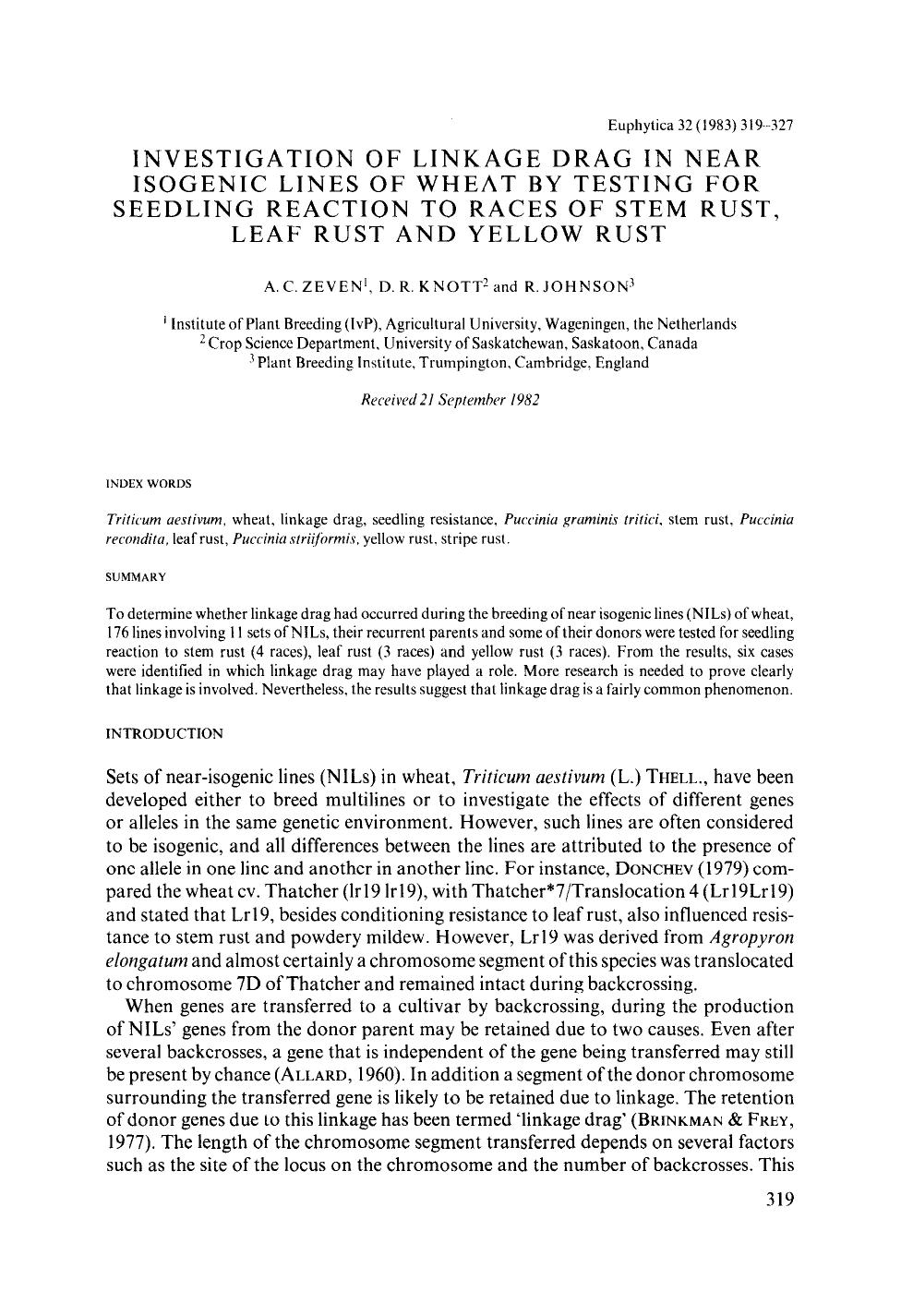 Investigation of linkage drag in near isogenic lines of wheat by testing for seedling reaction to races of stem rust, leaf rust and yellow rust by Unknown