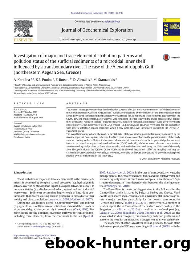 Investigation of major and trace element distribution patterns and pollution status of the surficial sediments of a microtidal inner shelf influenced by a transboundary river. The  by A. Karditsa & S.E. Poulos & F. Botsou & D. Alexakis & M. Stamatakis