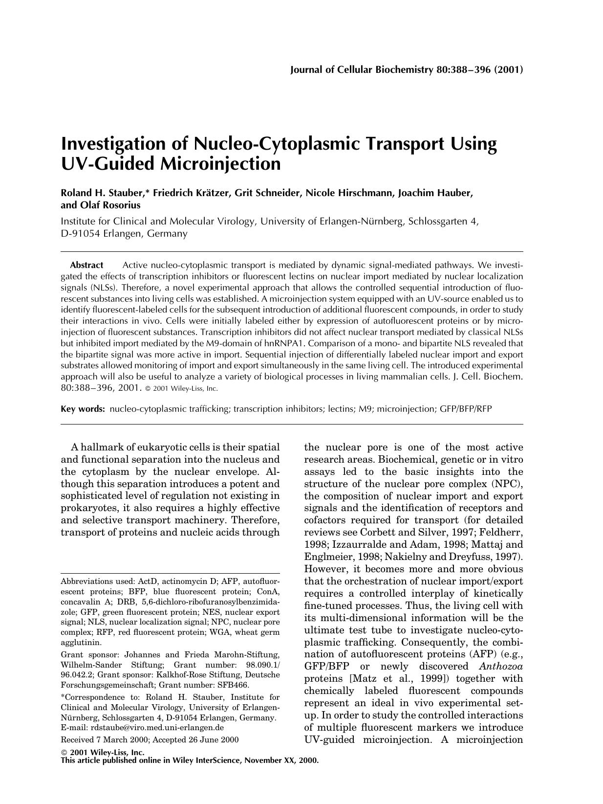 Investigation of nucleo-cytoplasmic transport using UV-guided microinjection by Unknown