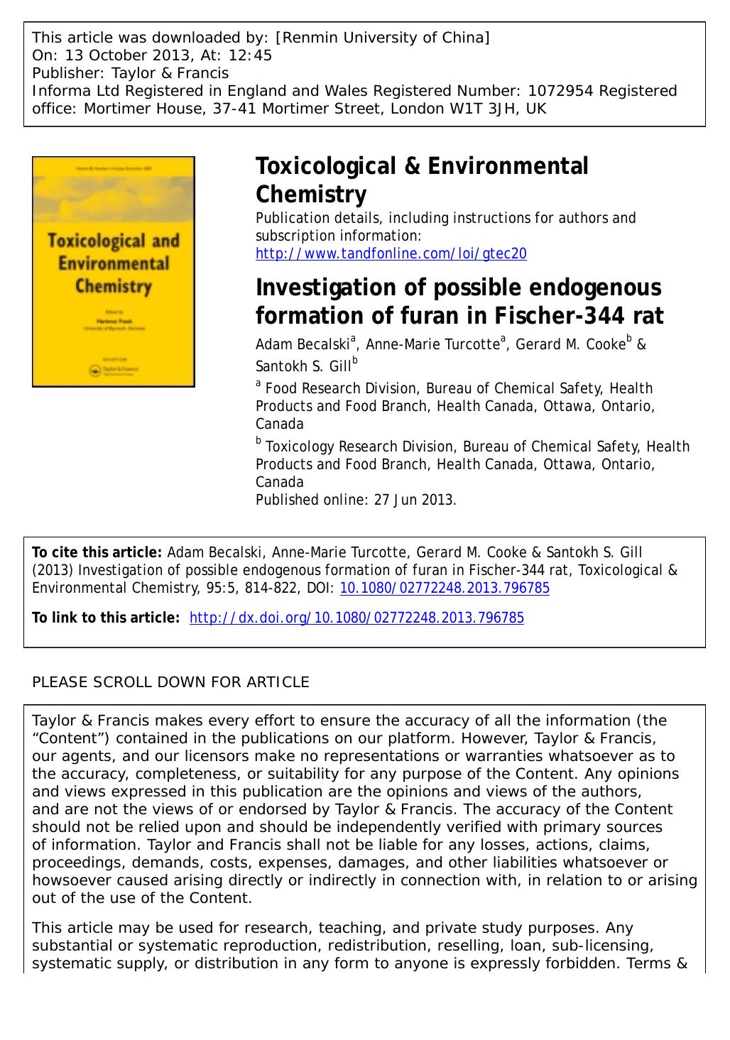 Investigation of possible endogenous formation of furan in Fischer-344 rat by Adam Becalski & Anne-Marie Turcotte & Gerard M. Cooke & Santokh S. Gill