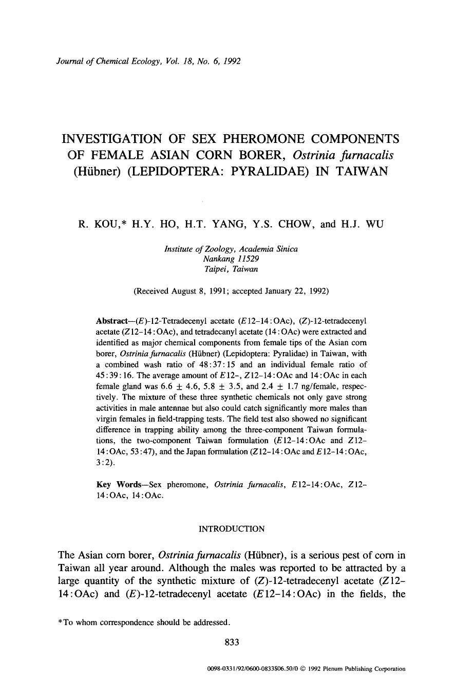 Investigation of sex pheromone components of female asian corn borer, <Emphasis Type="Italic">Ostrinia furnacalis <Emphasis> (H&#x00FC;bner) (Lepidoptera: Pyralidae) in Taiwan by Unknown