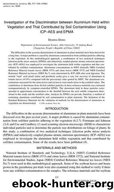 Investigation of the Discrimination between Aluminium Held within Vegetation and That Contributed by Soil Contamination Using ICP-AES and EPMA by Dong D
