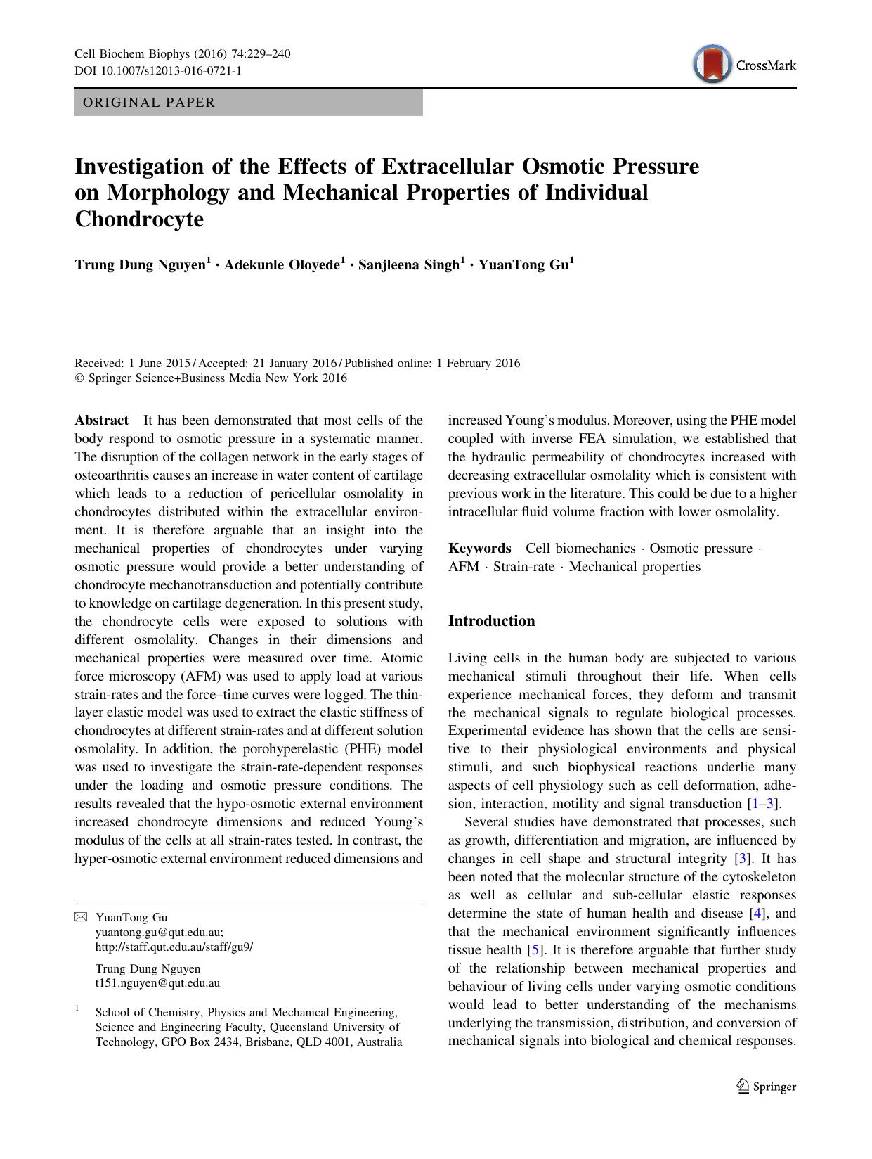 Investigation of the Effects of Extracellular Osmotic Pressure on Morphology and Mechanical Properties of Individual Chondrocyte by Trung Dung Nguyen & Adekunle Oloyede & Sanjleena Singh & YuanTong Gu
