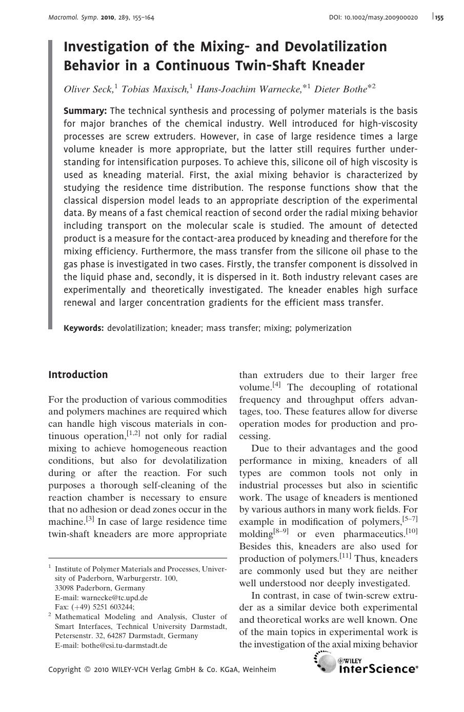 Investigation of the Mixing? and Devolatilization Behavior in a Continuous Twin?Shaft Kneader by Unknown
