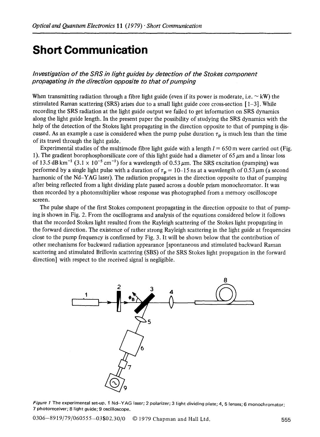 Investigation of the SRS in light guides by detection of the Stokes component propagating in the direction opposite to that of pumping by Unknown