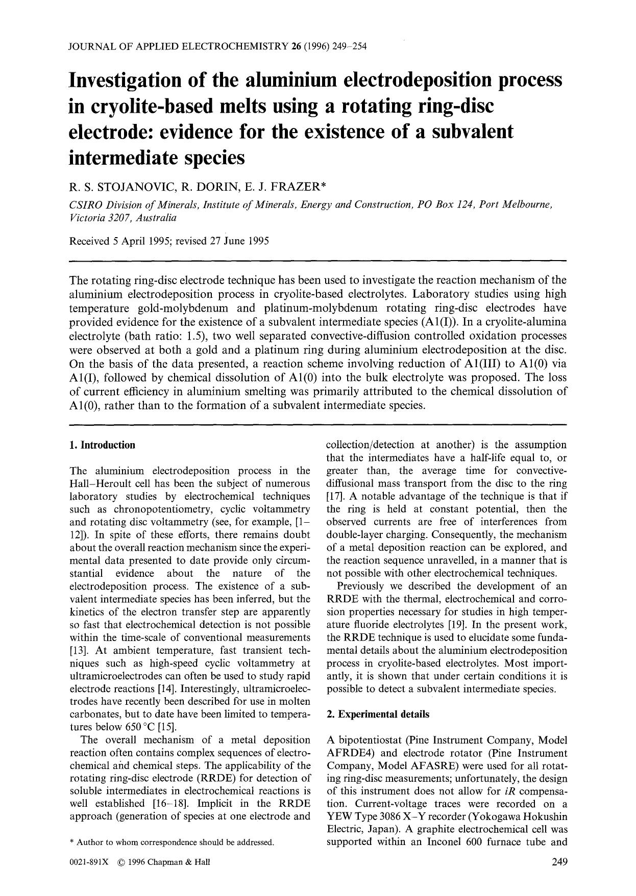Investigation of the aluminium electrodeposition process in cryolite-based melts using a rotating ring-disc electrode: evidence for the existence of a subvalent intermediate species by Unknown