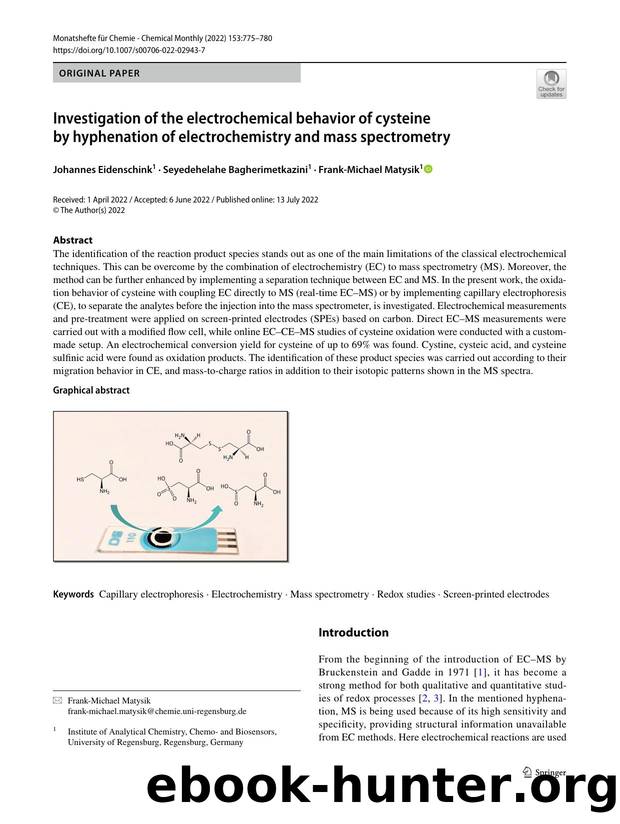 Investigation of the electrochemical behavior of cysteine by hyphenation of electrochemistry and mass spectrometry by Johannes Eidenschink & Seyedehelahe Bagherimetkazini & Frank-Michael Matysik