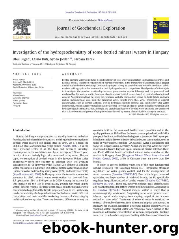 Investigation of the hydrogeochemistry of some bottled mineral waters in Hungary by Ubul Fugedi