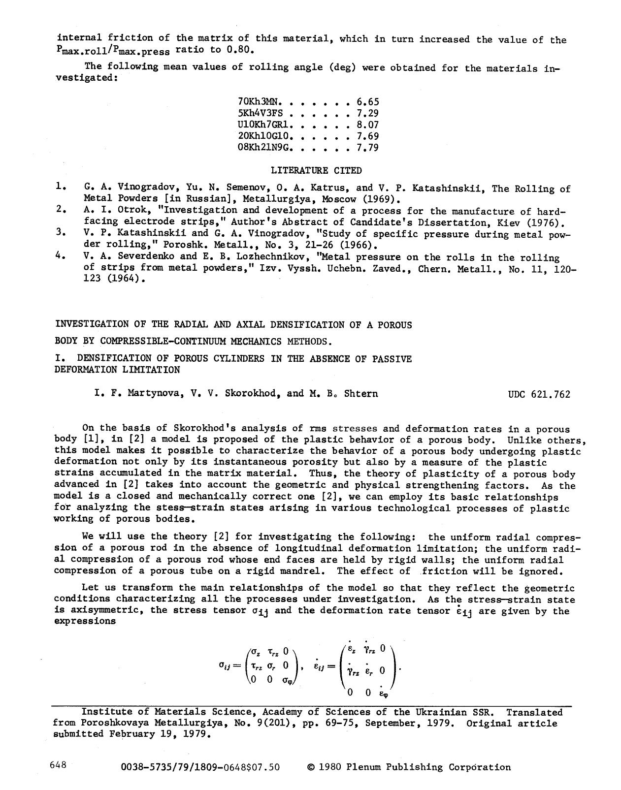 Investigation of the radial and axial densification of a porous body by compressible-continuum mechanics methods. I. Densification of porous cylinders in the absence of passive deformation limitation by Unknown