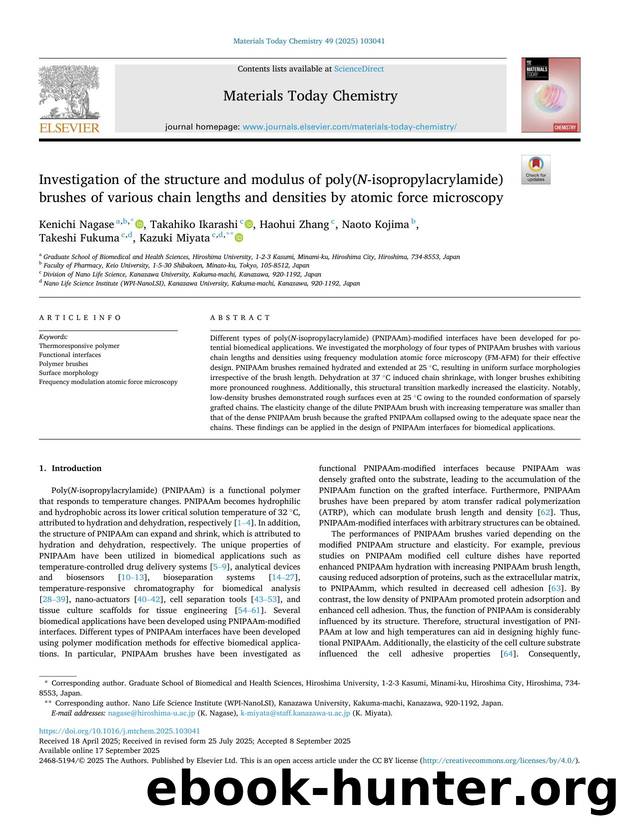 Investigation of the structure and modulus of poly( N -isopropylacrylamide) brushes of various chain lengths and densities by atomic force microscopy by Kenichi Nagase & Takahiko Ikarashi & Haohui Zhang & Naoto Kojima & Takeshi Fukuma & Kazuki Miyata