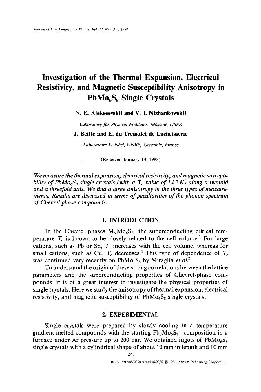 Investigation of the thermal expansion, electrical resistivity, and magnetic susceptibility anisotropy in PbMo <Subscript>6 <Subscript>S <Subscript>8 <Subscript> single crystals by Unknown