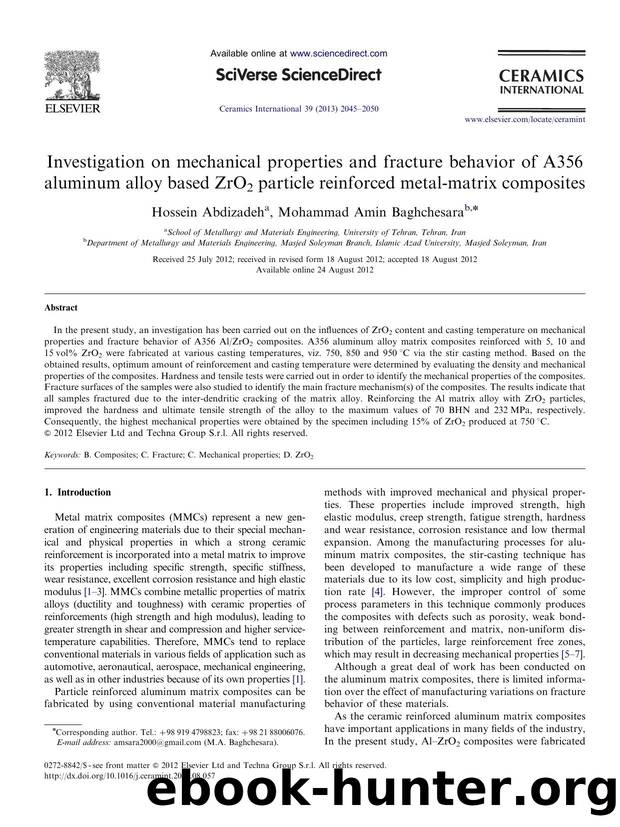 Investigation on mechanical properties and fracture behavior of A356 aluminum alloy based ZrO2 particle reinforced metal-matrix composites by Hossein Abdizadeh & Mohammad Amin Baghchesara