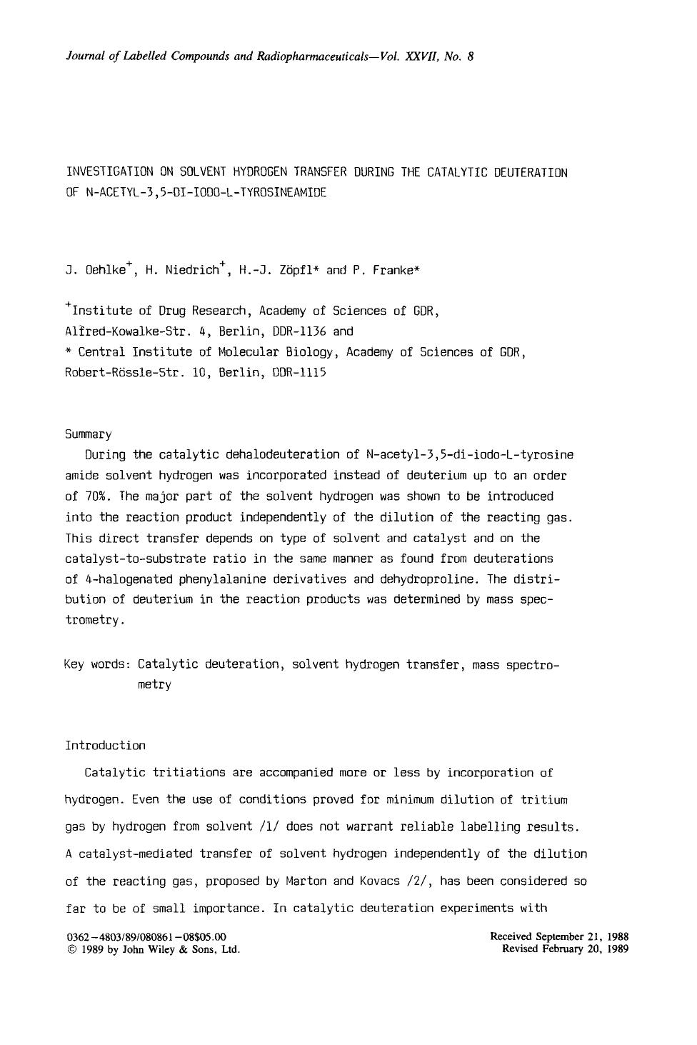 Investigation on solvent hydrogen transfer during the catalytic deuteration of N-acetyl-3,5-di-iodo-L-tyrosineamide by Unknown