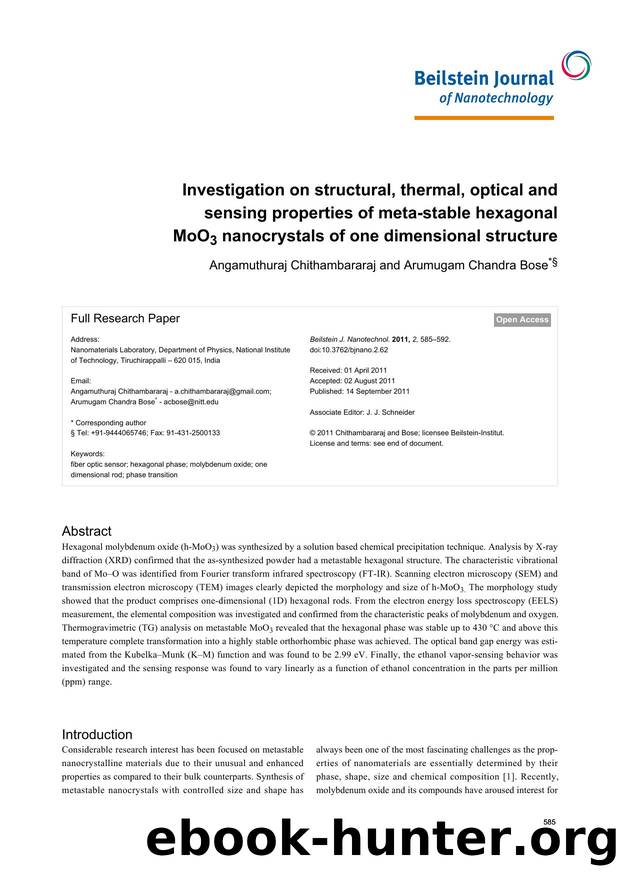 Investigation on structural, thermal, optical and sensing properties of meta-stable hexagonal MoO3 nanocrystals of one dimensional structure by Angamuthuraj Chithambararaj Arumugam Chandra Bose
