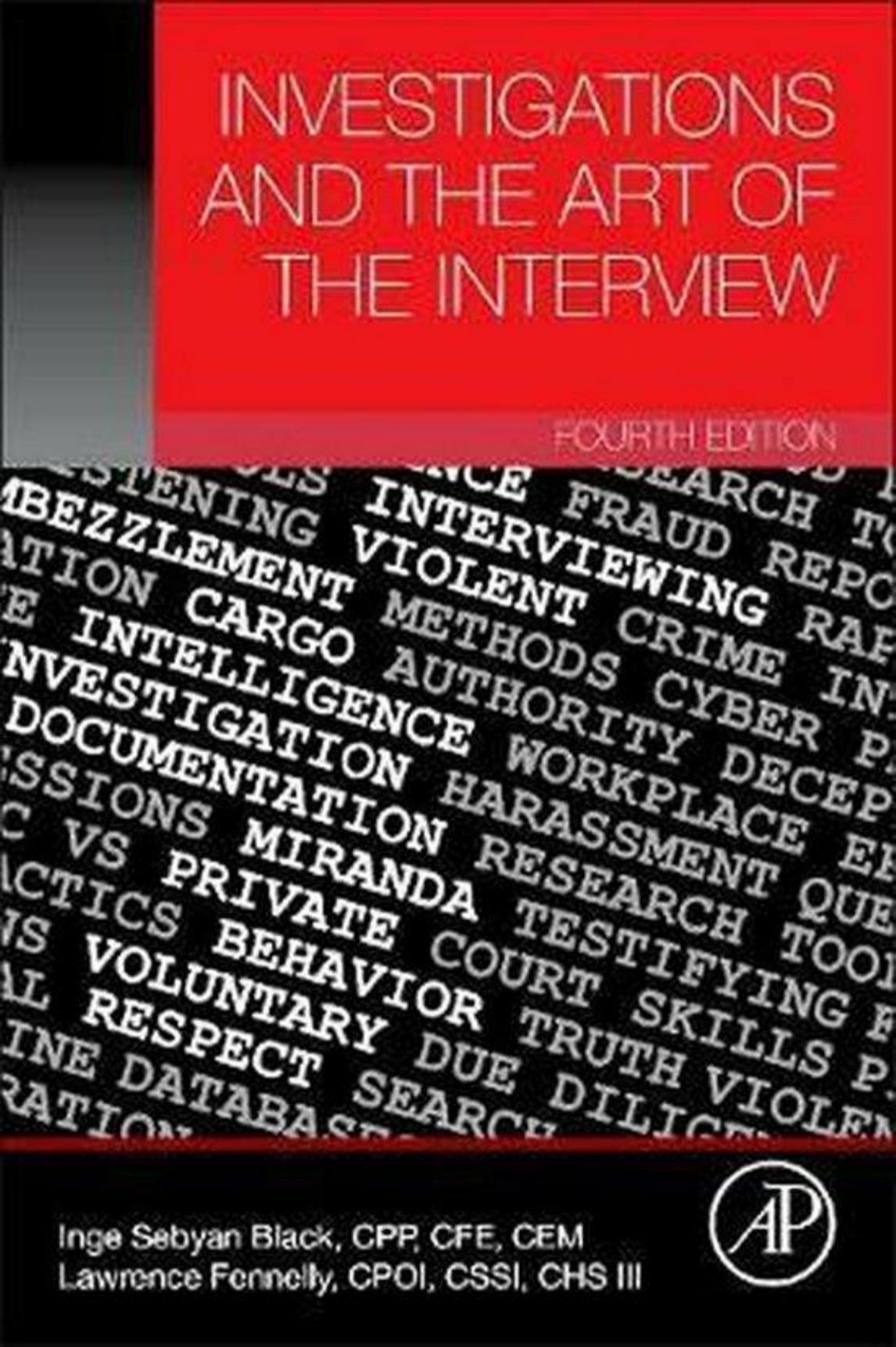 Investigations and the Art of the Interview by Inge Sebyan Black Lawrence J. Fennelly