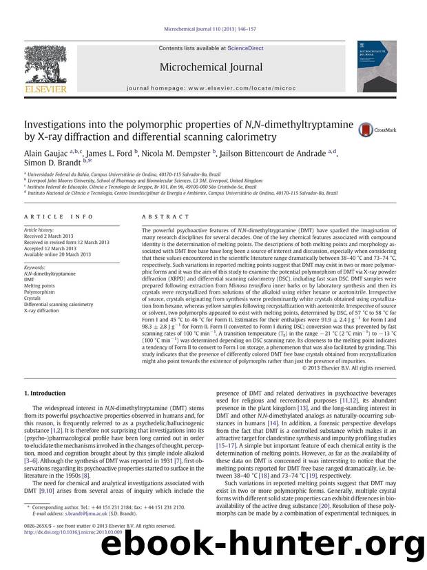Investigations into the polymorphic properties of N,N-dimethyltryptamine by X-ray diffraction and differential scanning calorimetry by Alain Gaujac & James L. Ford & Nicola M. Dempster & Jailson Bittencourt de Andrade & Simon D. Brandt