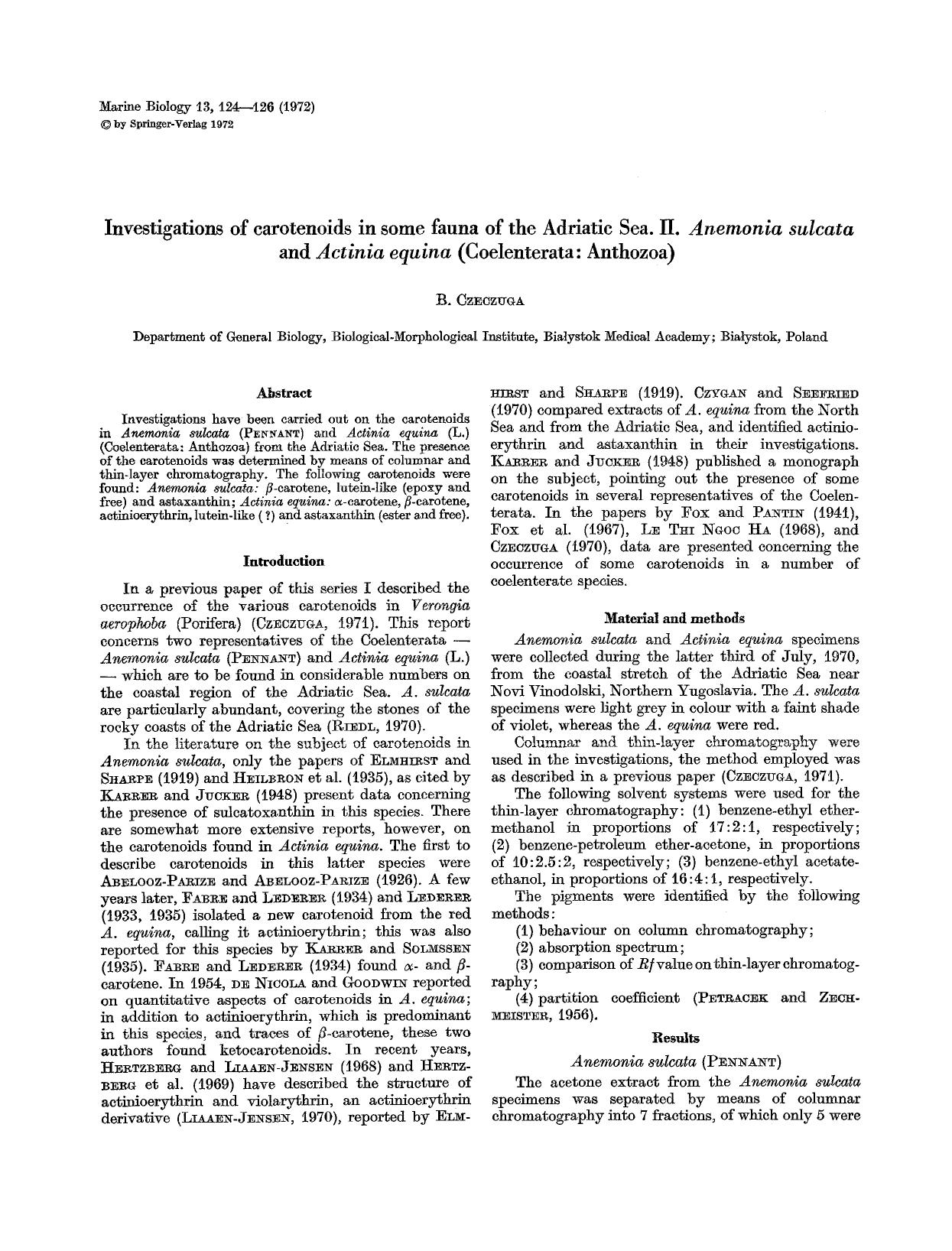 Investigations of carotenoids in some fauna of the Adriatic Sea. II. <Emphasis Type="Italic">Anemonia sulcata<Emphasis> and <Emphasis Type="Italic">Actinia equina<Emphasis> (Coelenterata: Anthozoa) by Unknown