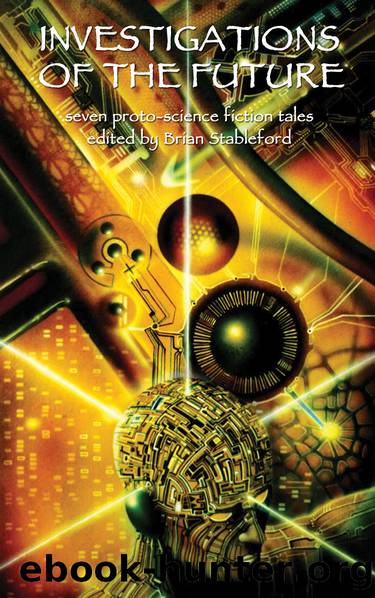 Investigations of the Future by Brian Stableford