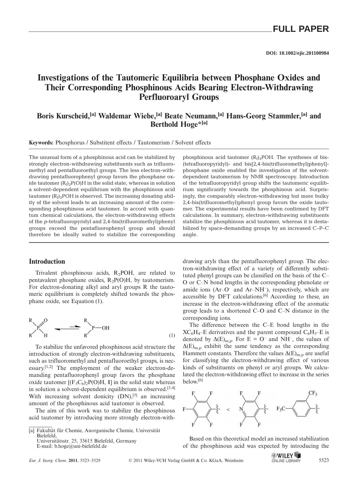 Investigations of the Tautomeric Equilibria between Phosphane Oxides and Their Corresponding Phosphinous Acids Bearing ElectronWithdrawing Perfluoroaryl Groups by Unknown
