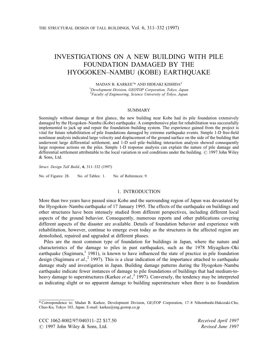 Investigations on a new building with pile foundation damaged by the Hyogoken-Nambu (Kobe) earthquake by Unknown
