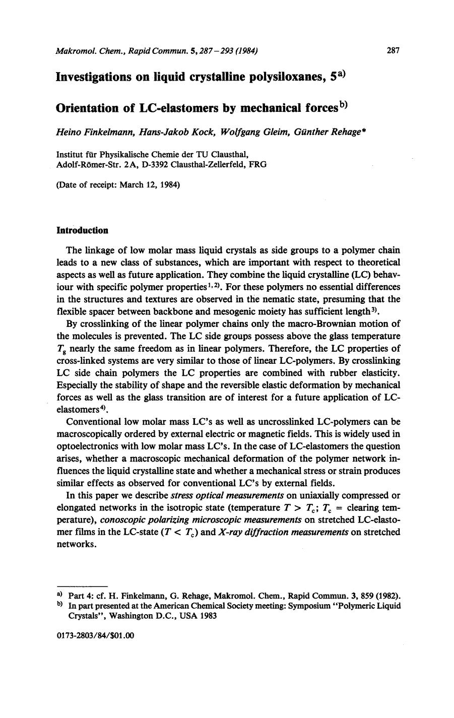 Investigations on liquid crystalline polysiloxanes, 5. Orientation of LC-elastomers by mechanical forces by Unknown