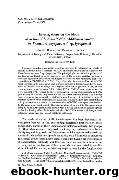 Investigations on the mode of action of sodium N-methyldithiocarbamate in <Emphasis Type="Italic">Fusarium oxysporum<Emphasis> f. sp. <Emphasis Type="Italic">lycopersici<Emphasis> by Unknown
