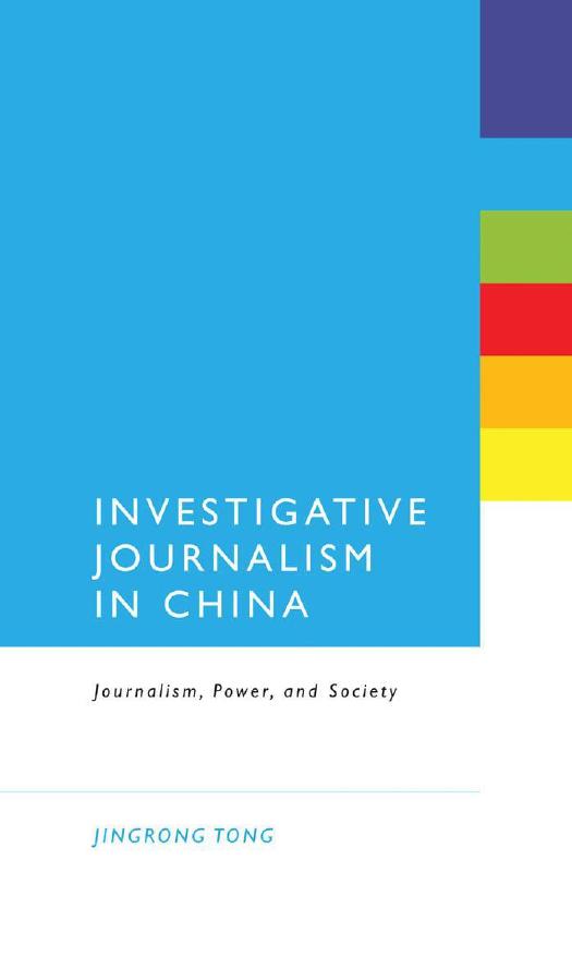 Investigative Journalism, Environmental Problems and Modernisation in China by Jingrong Tong