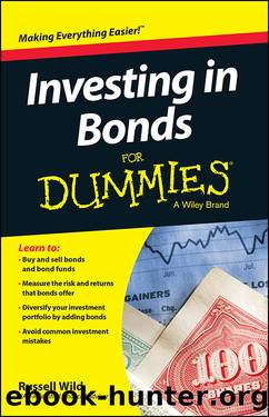 Investing in Bonds for Dummies by Russell Wild
