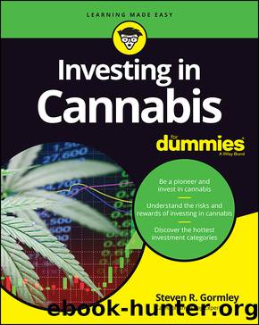 Investing in Cannabis For Dummies by Steven R. Gormley