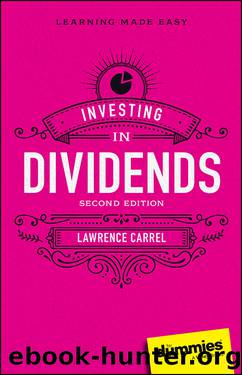 Investing in Dividends for Dummies by Carrel Lawrence;