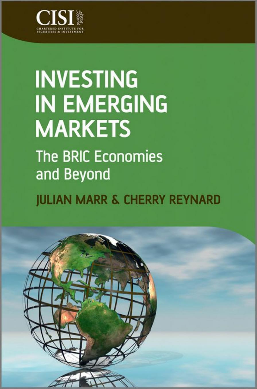 Investing in Emerging Markets: The BRIC Economies and Beyond by Unknow