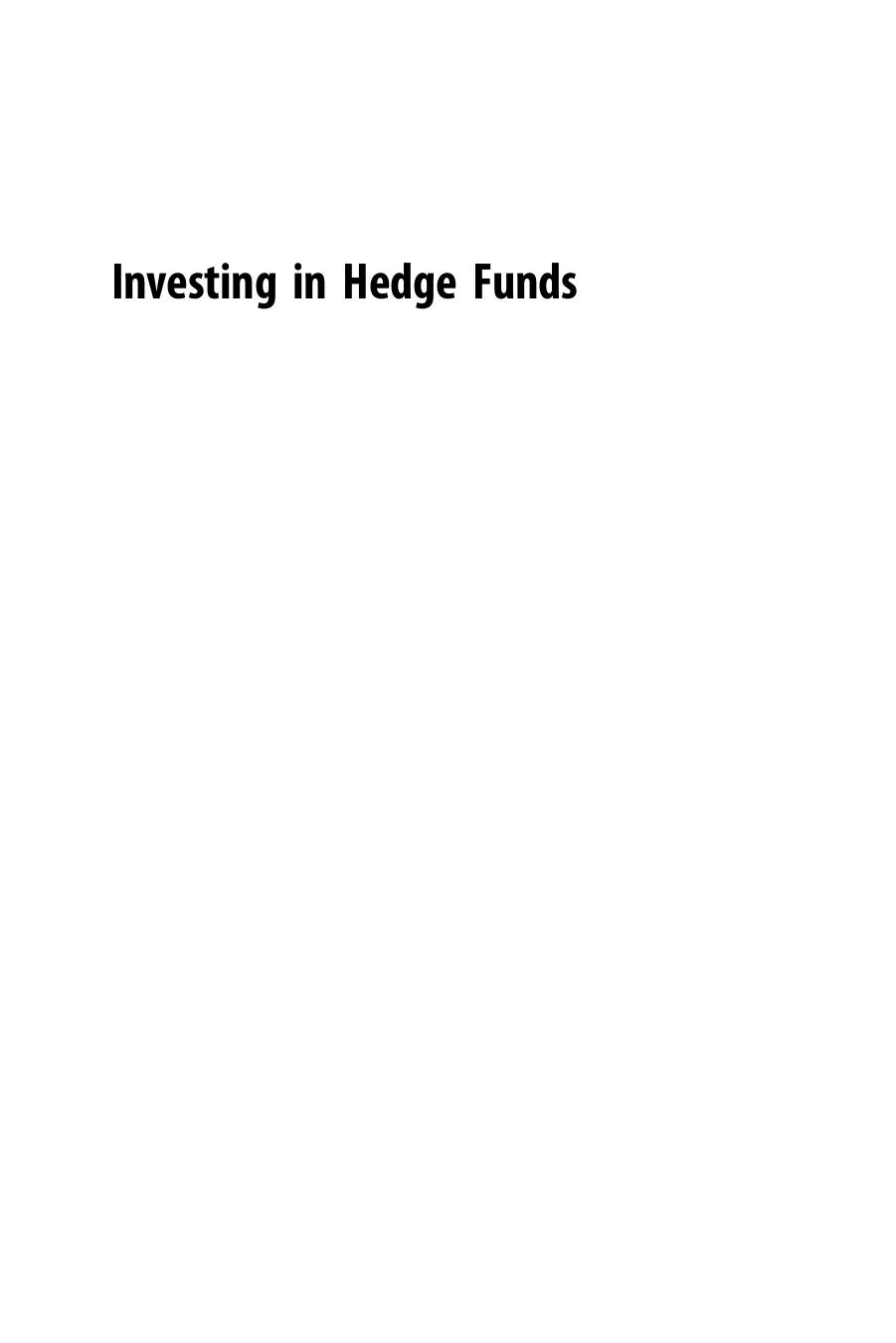 Investing in Hedge Funds. A Guide to Measuring Risk and Return Characteristics by Turban Bali Yigit Atilgan and Ozgur Demirtas (Auth.)