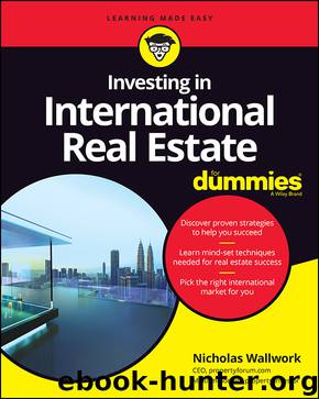 Investing in International Real Estate For Dummies by Wallwork