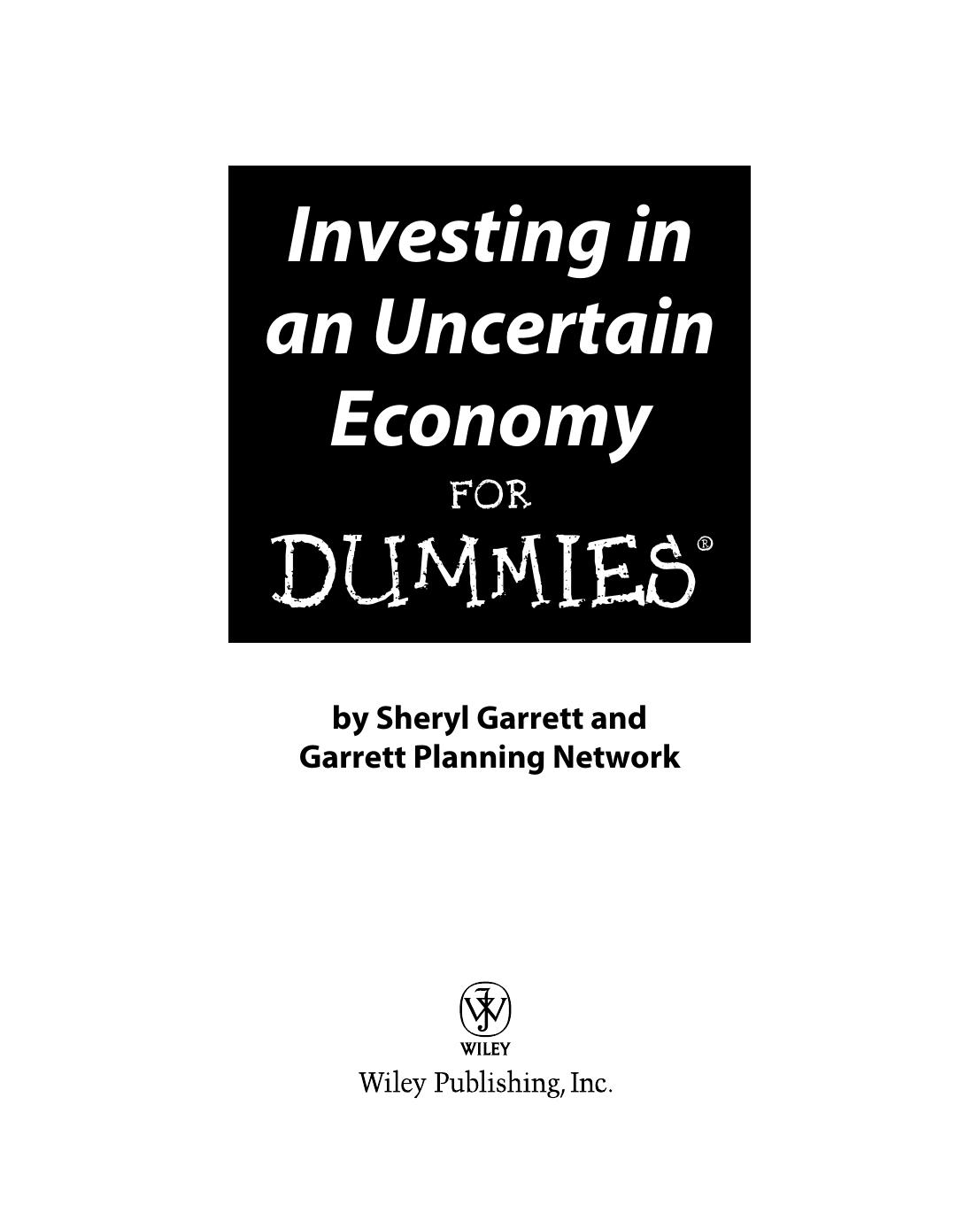 Investing in an uncertain economy for dummies by Sheryl Garrett