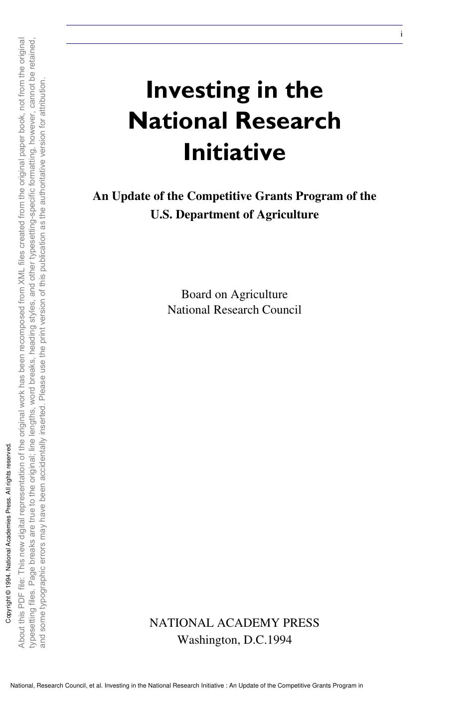 Investing in the National Research Initiative : An Update of the Competitive Grants Program in the U. S. Department of Agriculture by National Research Council; Board on Agriculture; National Academy of Sciences
