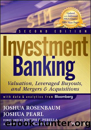 Investment Banking by Rosenbaum Joshua Pearl Joshua & Joshua Pearl