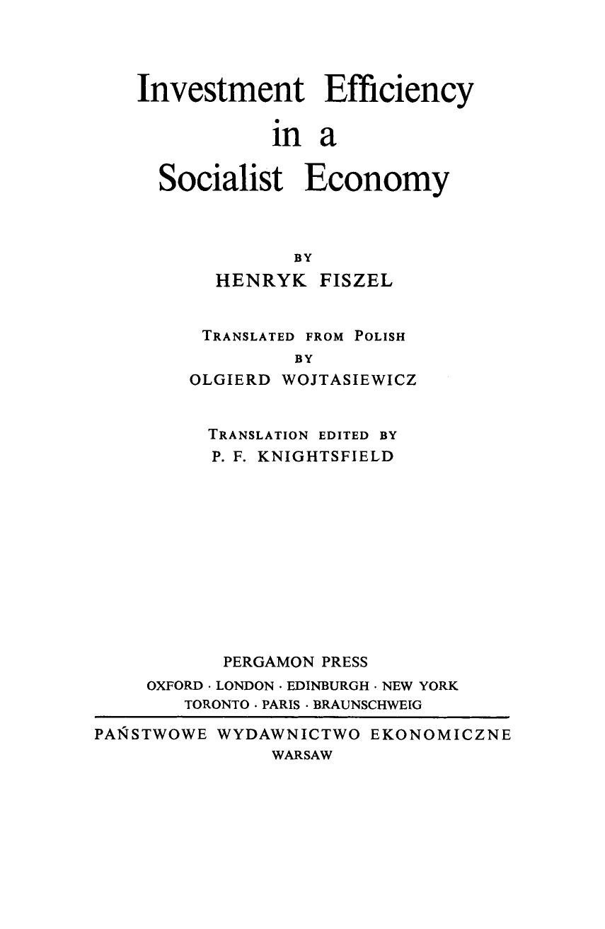 Investment Efficiency in a Socialist Economy by Henryk Fiszel (Auth.)