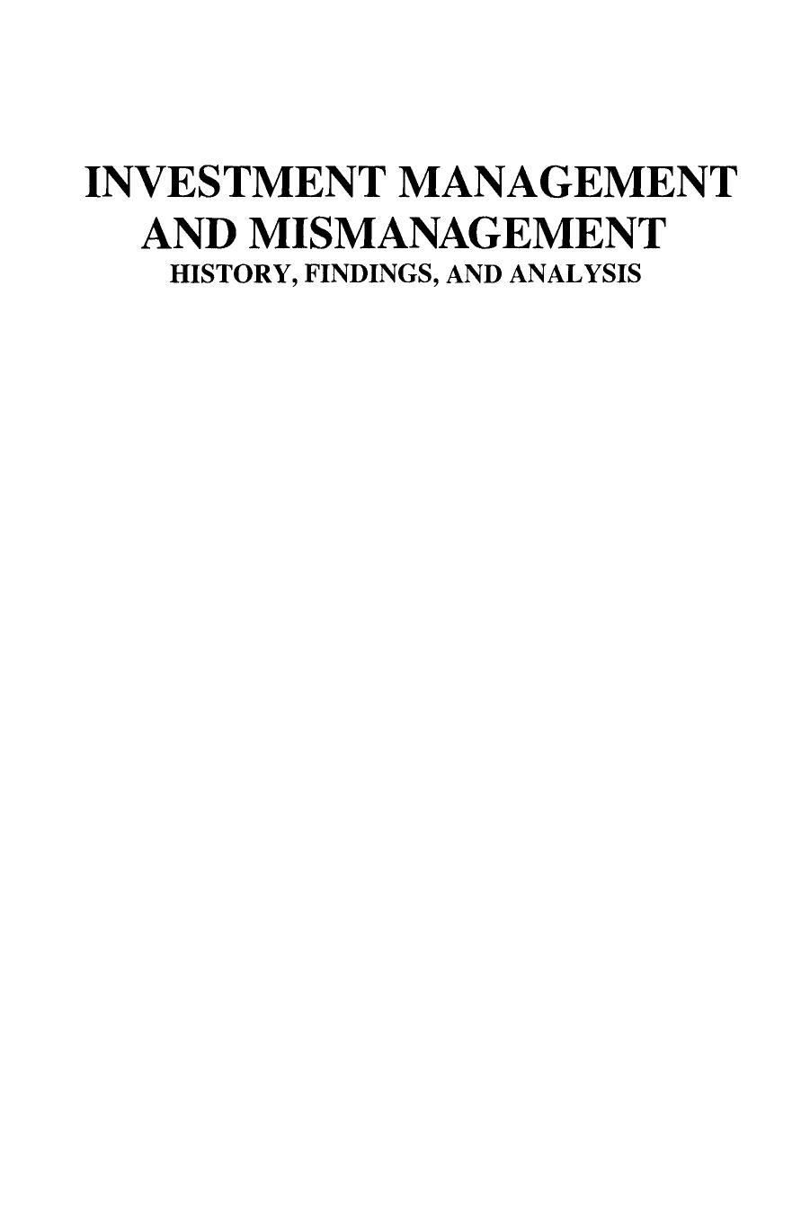 Investment Management and Mismanagement: History, Findings, and Analysis by Seth C. Anderson Ph.D. CFA (auth.)