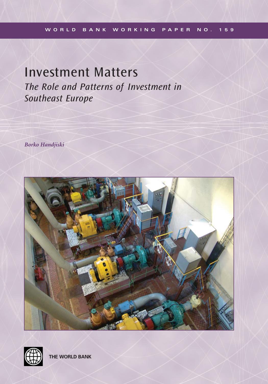Investment Matters: The Role and Patterns of Investment in Southeast Europe by Borko Handjiski